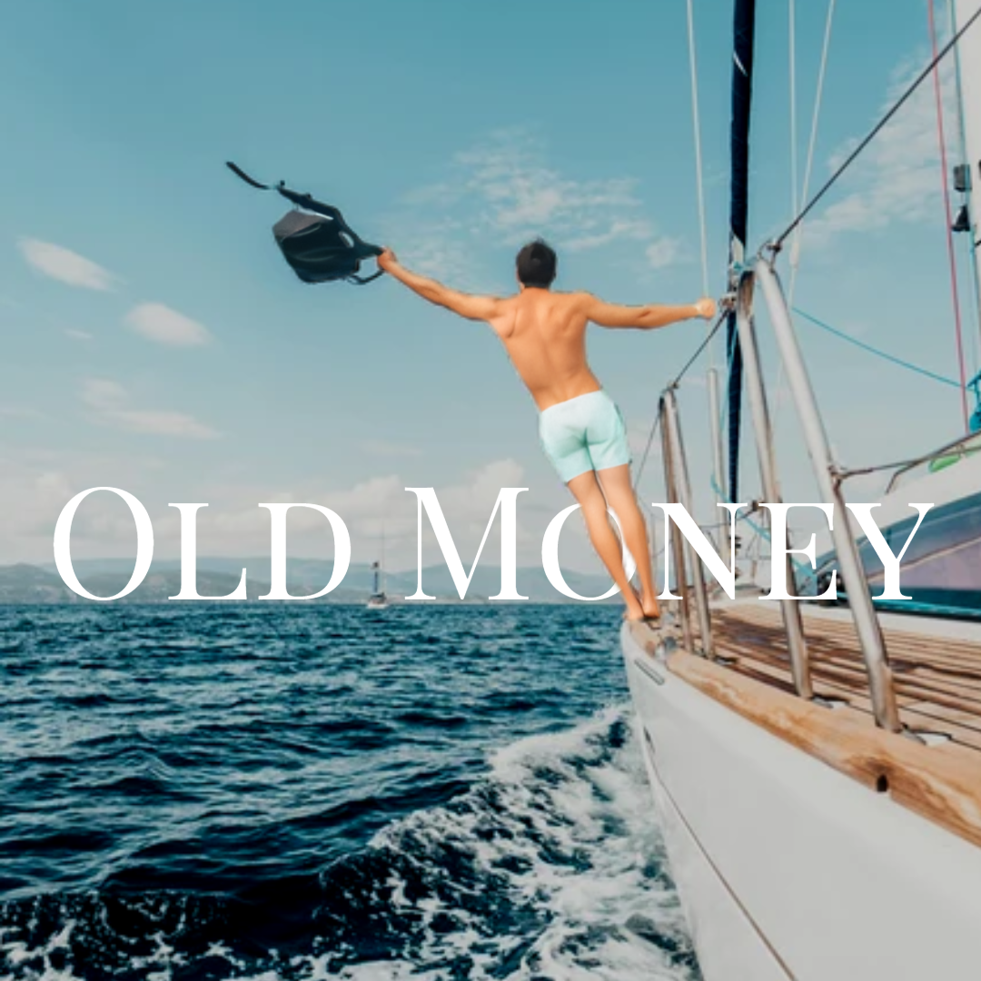 Old Money